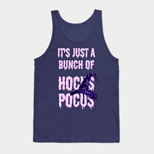 It's Just a Bunch of Hocus Pocus Tank Top